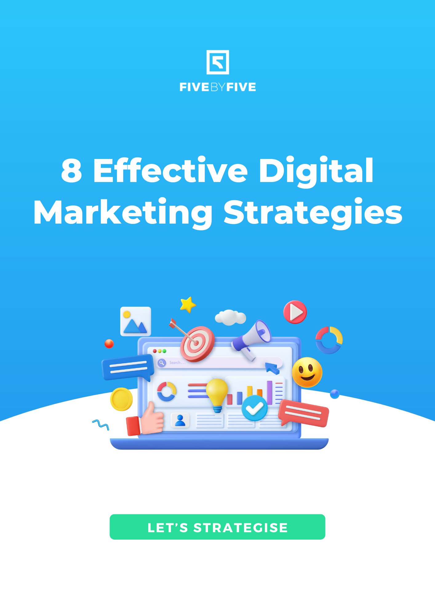 8 Effective Digital Marketing Strategies